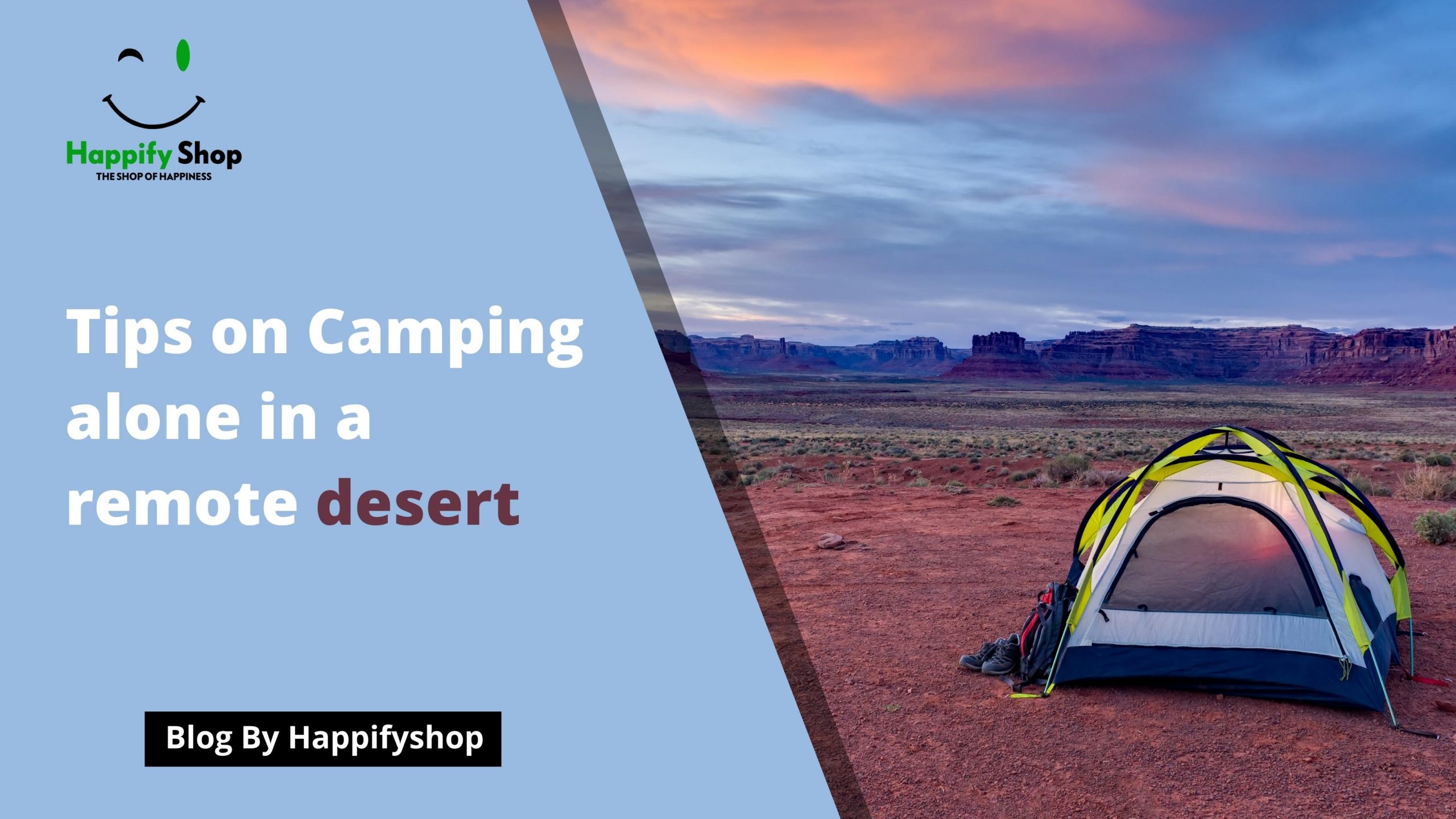 camping alone in a remote desert